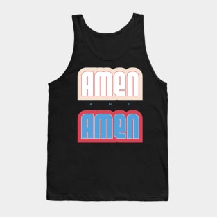 Amen and amen Tank Top